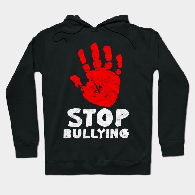 ANTI BULLY - Stop Bullying HAND Hoodie by AlphaDistributors